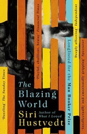 The Blazing World - Siri Hustvedtová