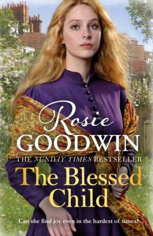 The Blessed Child - Rosie Goodwin
