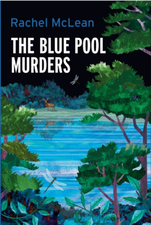 The Blue Pool Murders - Rachel McLean