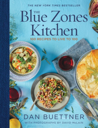 The Blue Zones Kitchen - Dan Buettner