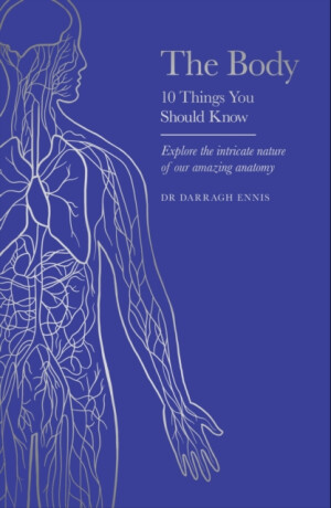 The Body - Dr Darragh Ennis
