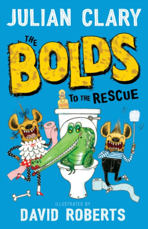 The Bolds to the Rescue - Clary Julian