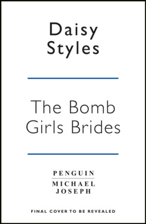 The Bomb Girl Brides - Daisy Styles