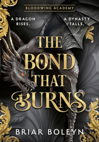 The Bond that Burns - Boleyn Briar