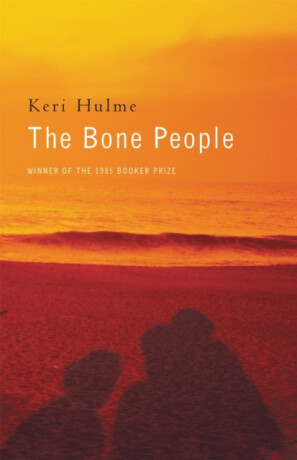 The Bone People - Keri Hulme