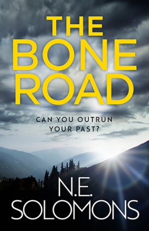 The Bone Road - N.E. Solomons