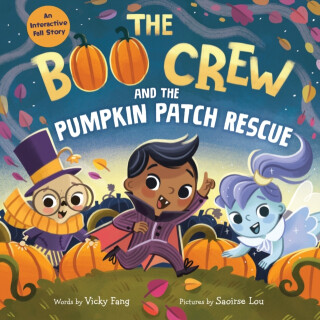 The Boo Crew and the Pumpkin Patch Rescue - Vicky Fang