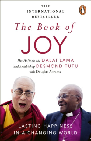 The Book of Joy - Jeho Svatost Dalajláma,Desmond Tutu