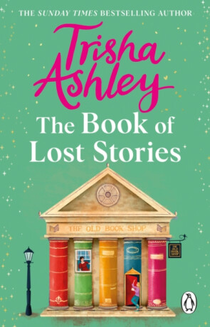 The Book of Lost Stories - Trisha Ashley