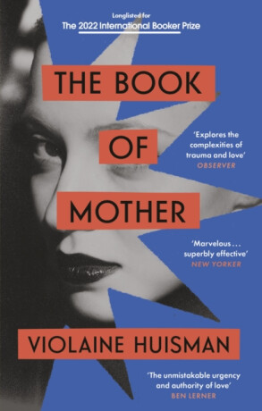 The Book of Mother - Violaine Huisman