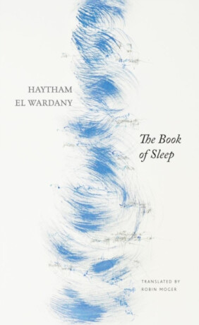 The Book of Sleep - Haytham El Wardany