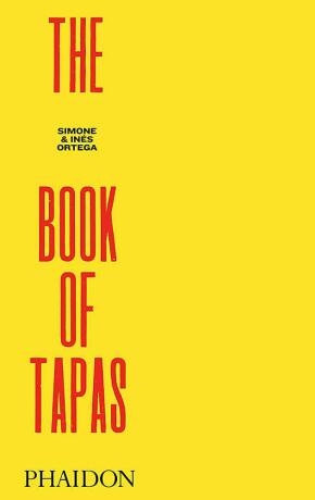The Book of Tapas (New Edition) - Simone Ortega,Inés Ortega,José Andrés