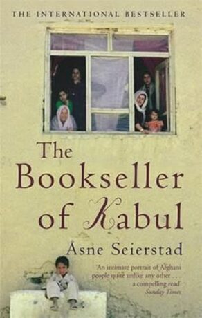 The Bookseller Of Kabul - Asne Seierstadová