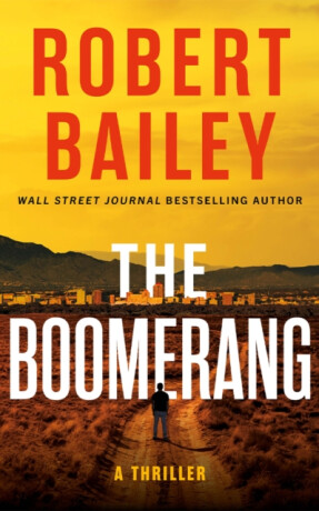 The Boomerang - Robert Bailey