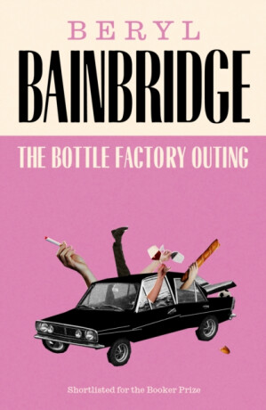 The Bottle Factory Outing - Bainbridge Beryl