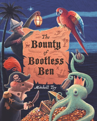 The Bounty of Bootless Ben - Mitchell Toy