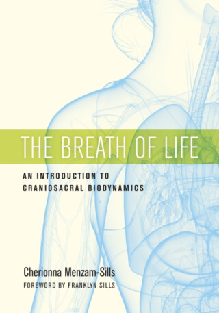 The Breath of Life - Franklyn Sills,Cherionna Menzam-Sills