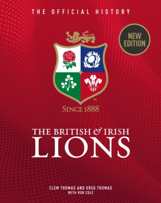 The British & Irish Lions - Cole Rob,Greg Thomas