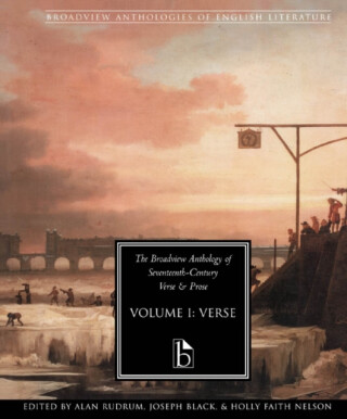 The Broadview Anthology of Seventeenth-Century Verse - 