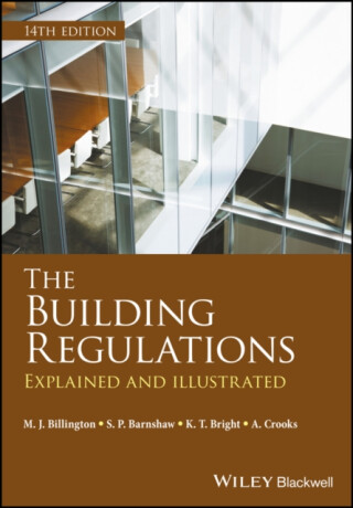 The Building Regulations - A. Crooks,S. P. Barnshaw,M. J. Billington,K. T. Bright