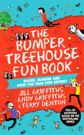 The Bumper Treehouse Fun Book: bigger, bumpier and more fun than ever before! - Andy Griffiths