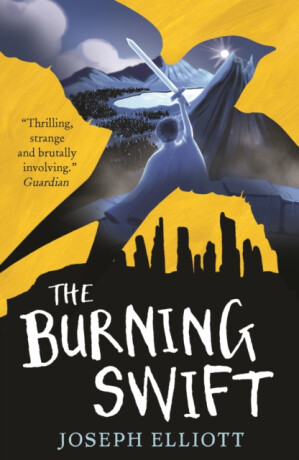 The Burning Swift (Shadow Skye, Book Three) - Joseph Elliott