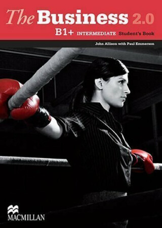 The Business 2.0 Intermediate B1+: Student´s Book - John Allison