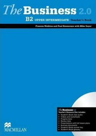 The Business 2.0 Upper Intermediate B2: Teacher´s Book Pack - Mike Sayer