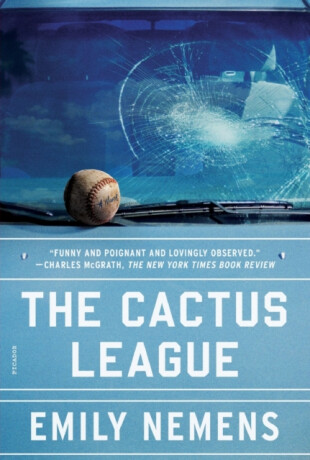Cactus League - Emily Nemens