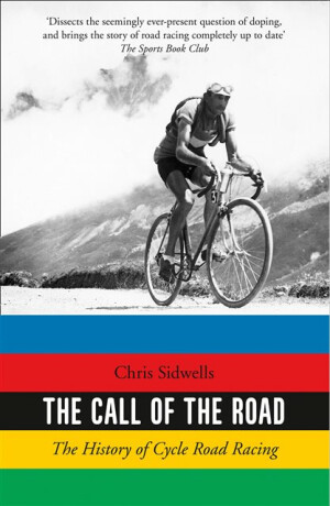 The Call of the Road - Chris Sidwells