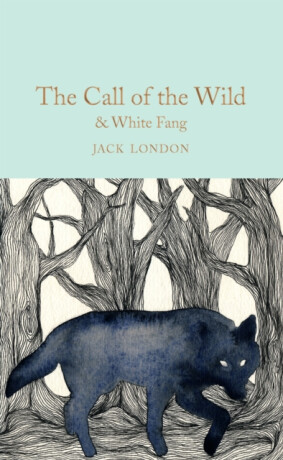 Call of the Wild & White Fang - Jack London