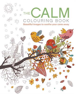The Calm Colouring Book - 
