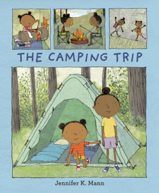 The Camping Trip - Jennifer K. Mann
