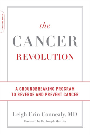 The Cancer Revolution - Leigh Connealy