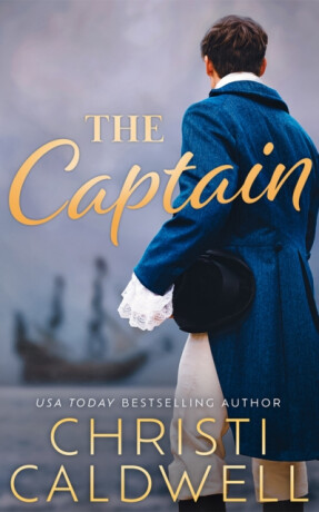 The Captain - Christi Caldwell