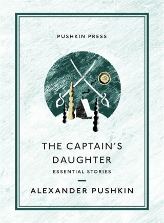 The Captain's Daughter - Alexander Pushkin