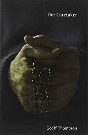 The Caretaker - Thompson Geoff