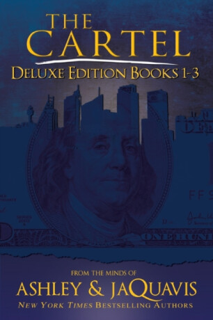 The Cartel Deluxe Edition - Ashley,Jaquavis