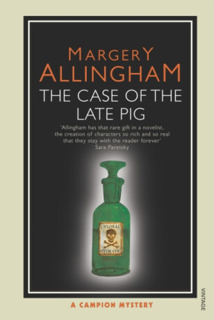 The Case of the Late Pig - Margery Allingham