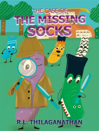The Case of the Missing Socks - R.L. Thilaganathan