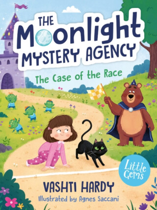 The Case of the Race (The Moonlight Mystery Agency 3) - Vashti Hardy