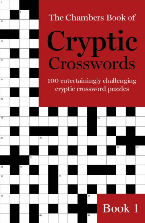 The Chambers Book of Cryptic Crosswords, Book 1 - Caroline Chambers