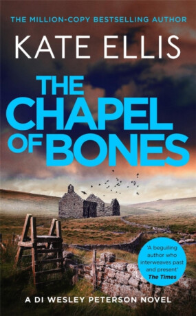 The Chapel of Bones - Kate Ellis