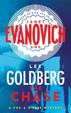 The Chase - Janet Evanovich,Lee Goldberg
