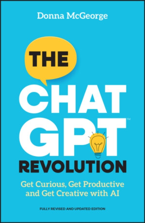 The ChatGPT Revolution - Donna  McGeorge