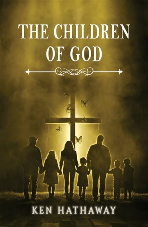 The Children of God - Ken Hathaway