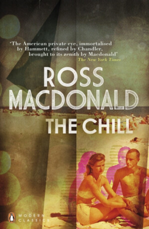 The Chill - Ross Macdonald