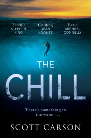 The Chill - Carson Scott