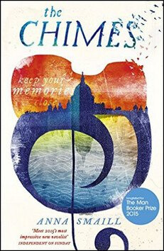The Chimes - Anna Smaill