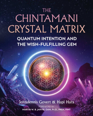 The Chintamani Crystal Matrix - Hapi Hara,Johndennis Govert